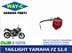 WAY-C FZ S2.0 YAMAHA MOTORCYCLE PARTS 2GS-H4710-00 TAIL LIGHT TAILLAMP FZ S2.0